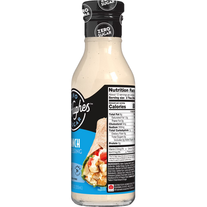 G Hughes Zero Sugar Ranch Dressing, 12 fl oz